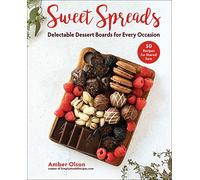 Sweet Spreads: Delectable Dessert Boards for Every Occasion