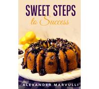 Sweet Steps to Success