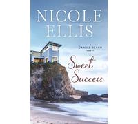 Sweet Success: A Candle Beach Sweet Romance: 2 (Candle Beach series)