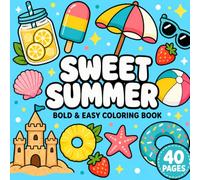 Sweet Summer: Bold & Easy Coloring Book