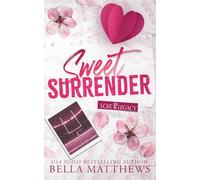 Sweet Surrender: 3 (Love & Legacy)