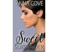 Sweet Surrender: A Lesbian Romance (Sapphic Smithie)
