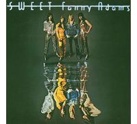 Sweet - Sweet Fanny Adams