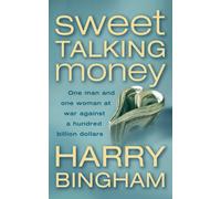 Sweet Talking Money