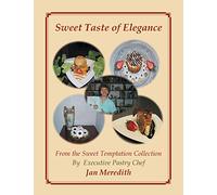 Sweet Taste of Elegance