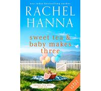 Sweet Tea & Baby Makes Three: 6