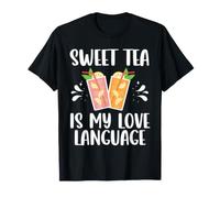 Sweet Tea is My Love Language Lover Southern Summer T-Shirt