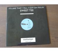 Sweet Tee - It's Like That Y'all / I Got Da Feelin' [12" Vinyl]