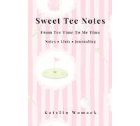 Sweet Tee Notes: From Tee Time To Me Time