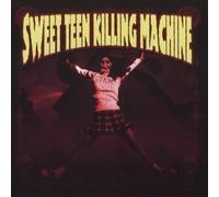Sweet Teen Killing Machine - Sweet Teen Killing Machine