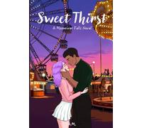 Sweet Thirst (Moonriver Falls)