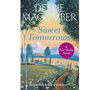Sweet Tomorrows: A Rose Harbor Novel: 5