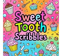 Sweet Tooth Scribbles Compact Coloring Book Easy Relaxing Coloring Book for adults and teens: Coloring Book for all ages take it on the go size