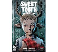 DC Comics – Sweet Tooth: The Return