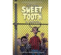 Sweet Tooth Vol. 2: In Captivity – DC Comics