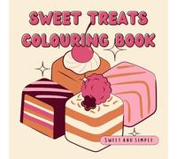Sweet Treats Colouring Book (Sweet and Simple)