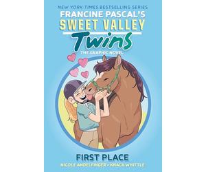 Sweet Valley Twins: First Place: (A Graphic Novel) (Sweet Valley Twins Graphic Novels)