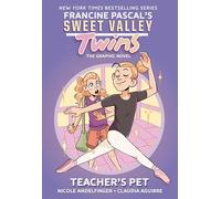 Sweet Valley Twins: Teacher's Pet: (A Graphic Novel) (Sweet Valley Twins Graphic Novels)