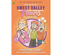 Sweet Valley Twins The Graphic Novel: Choosing Sides