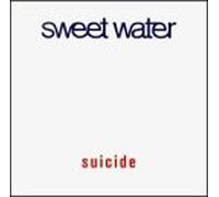 Sweet Water - Suicide