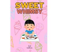 Sweet Whimsy: A sweet world to color and dream in. It conveys warmth, fantasy, and fun, reinforcing the idea that the book is for all ages and creative moments.