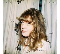 Sweet Whirl - How Much Works (Coloured Vinyl) [VINYL]