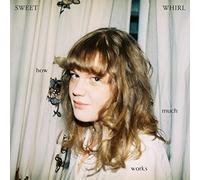 Sweet Whirl - How Much Works [VINYL]