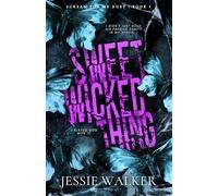 Sweet Wicked Thing (Scream for Me Duet, #1): Alternate Cover