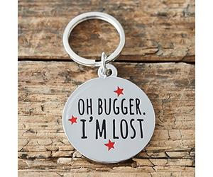 Sweet William Engraved Oh Bugger I'm Lost Dog ID Name Tag