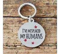 Sweet William I've Misplaced My Humans Dog ID Name Tag