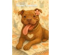 Sweet Yammie: Every Tail has a Story, Hers begins with Hope: 1 (Happy Tails)