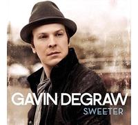 Sweeter - Gavin Degraw Compact Disc