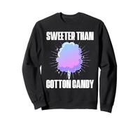 Sweeter Than Cotton Candy Lover Sweet Treat Maker Sweatshirt
