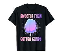 Sweeter Than Cotton Candy Lover Sweet Treat Maker T-Shirt