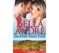 Sweeter Than Ever: The Sullivans (Honeymoon Novella)