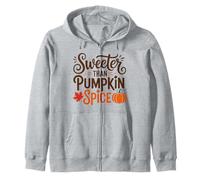 Sweeter Than Pumpkin Spice Zip Hoodie