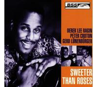 Sweeter Than Roses - Early and New Music for Countertenor, Lute and Recorder