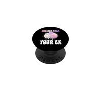 Sweeter Than Your Ex Cotton Candy Lover Funny Maker PopSockets Adhesive PopGrip