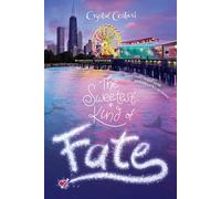 Sweetest Kind of Fate: 2 (Windy City Magic)
