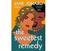 Sweetest Remedy, The