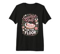Sweetest Shift on the Floor Obstetric Nurse Labor Delivery Premium T-Shirt