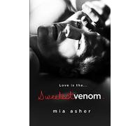 Sweetest Venom: Volume 2 (The Virtue Series)