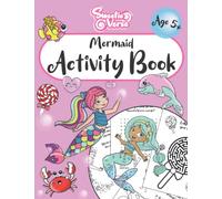 SweetieVerse Mermaid Activity Book for ages 5+ (SweetieVerse books)