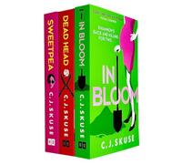 Sweetpea Series 3 Books Collection Set By C. J. Skuse (Sweetpea, In Bloom, Dead Head)