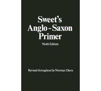 Sweet's Anglo-Saxon Primer