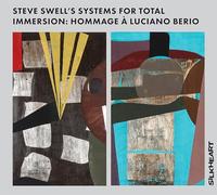 Swell - Steve Swell S Systems for Total Immersio