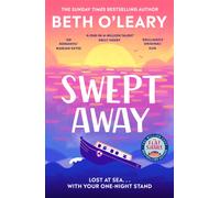 Swept Away : the epic romance from the Sunday Times bestselling author of The Flatshare