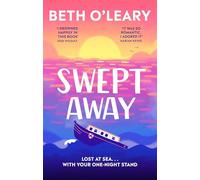 Swept Away: the epic romance from the Sunday Times bestselling author of The Flatshare