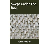 Swept Under the Rug