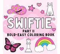 Swift Coloring II: For Adults and Teens Featuring Bold and Easy and Simple Designs for Relaxation. (Fan coloring)